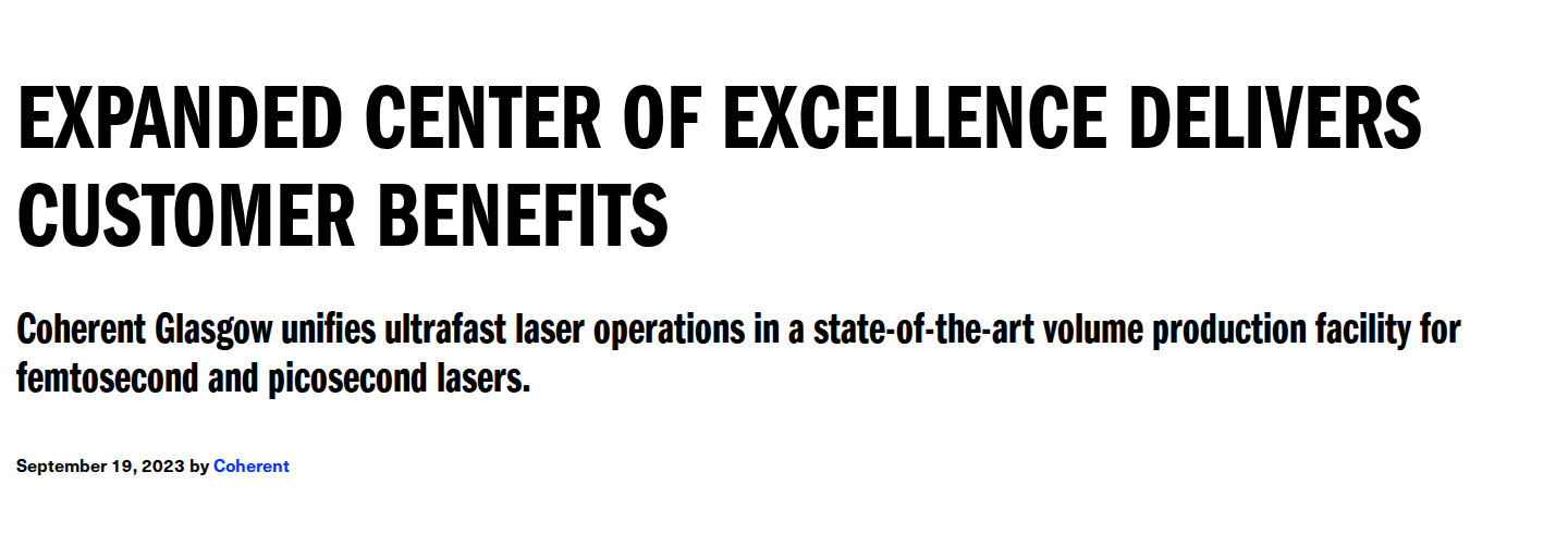 Coherent Glasgow Ultrafast Center of Excellence — facility photo and headline unifying all ultrafast laser manufacturing at one UK site