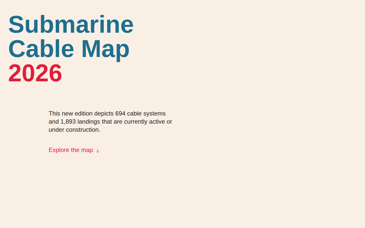 TeleGeography 2026 Submarine Cable Map showing 694 global submarine cable systems and 1,893 landings across all ocean basins